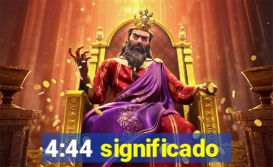 4:44 significado